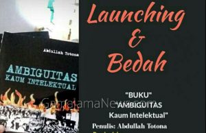 Buku Ambiguitas Kaum Intelektual Siap di Launching