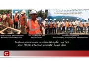 Telan Anggaran Hampir 300 M, Pemda Halut Siap Hubungkan Galela Utara dan Loloda Utara