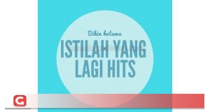 Lagi Hits, Istilah Baru ini Bakal Bikin Ketawa Ngakak