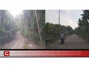 Pembersihan dan Pembangunan Badan Jalan Capai Desa Pelita