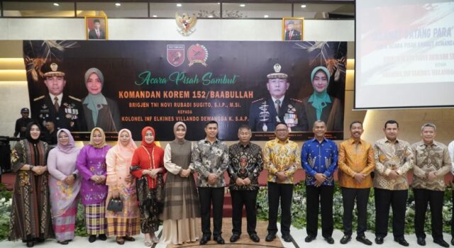 Wakili Gubernur, Sekda Hadiri Pisah Sambut Komandan Korem 152/ Baabullah